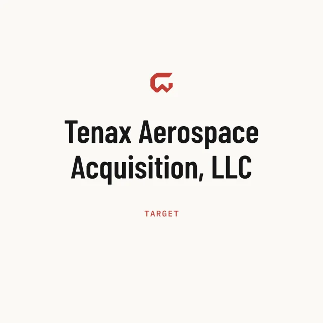 Target: Tenax Aerospace Acquisition, LLC