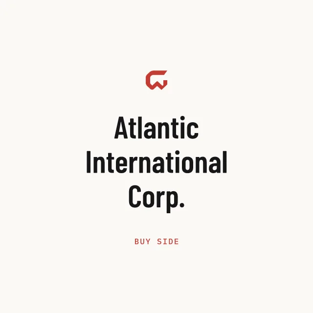 Buy side: Atlantic International Corp.