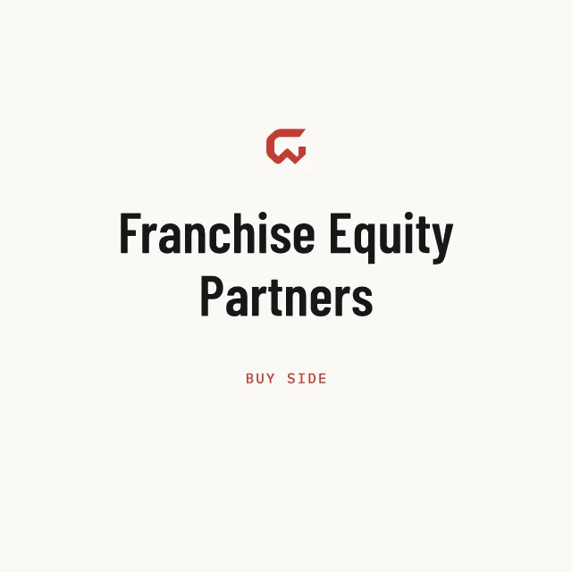 Buy side: Franchise Equity Partners