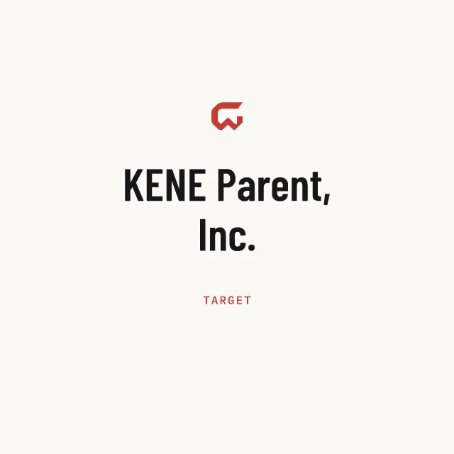 Target: KENE Parent, Inc.
