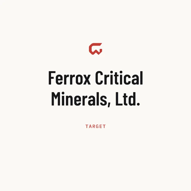 Target: Ferrox Critical Minerals, Ltd.