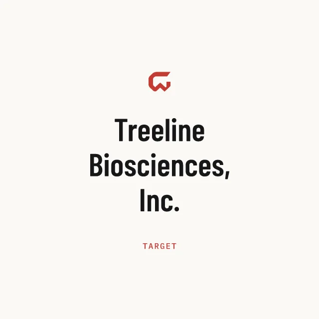 Target: Treeline Biosciences, Inc.
