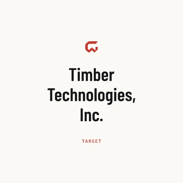 Target: Timber Technologies, Inc.