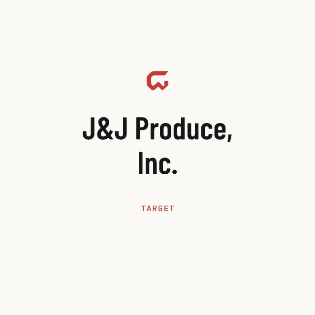 Target: J&J Produce, Inc.