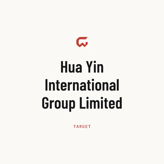 Target: Hua Yin International Group Limited