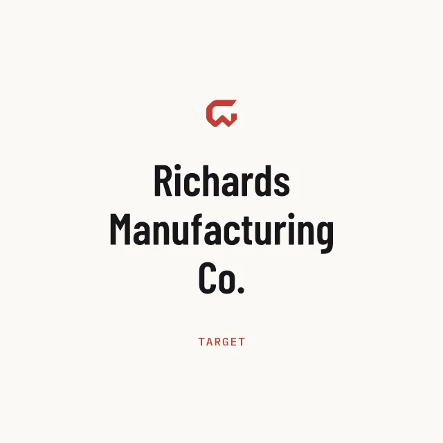 Target: Richards Manufacturing Co.