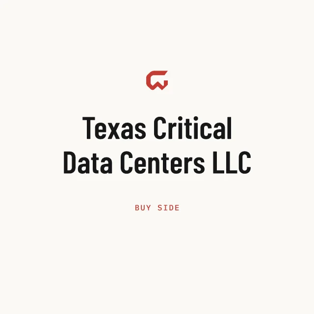 Buy side: Texas Critical Data Centers LLC
