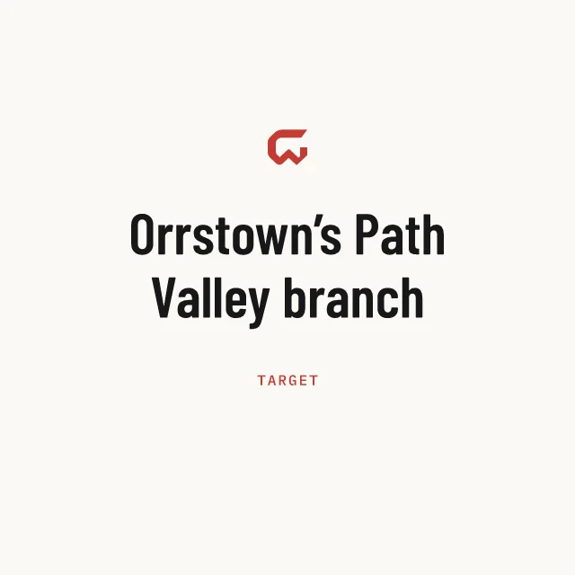 Target: Orrstown’s Path Valley branch