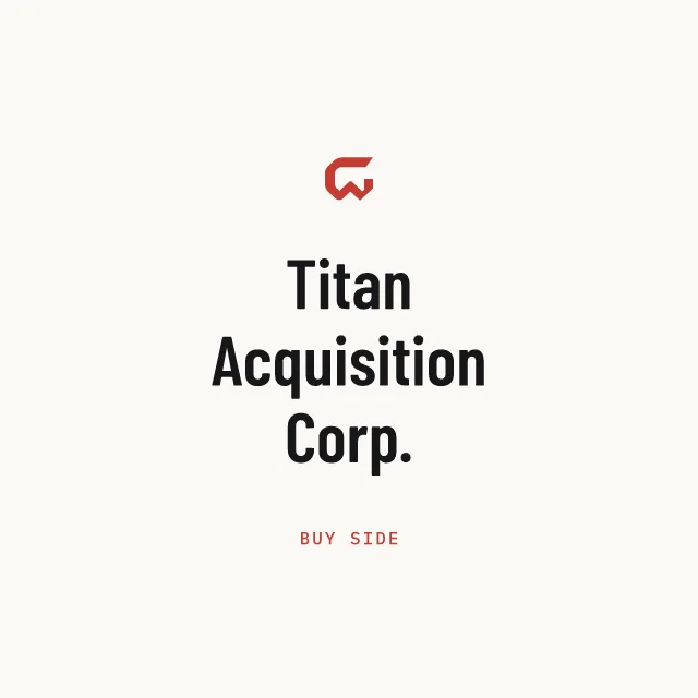 Buy side: Titan Acquisition Corp.