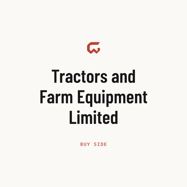 Buy side: Tractors and Farm Equipment Limited