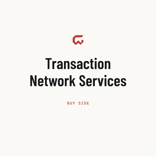 Buy side: Transaction Network Services