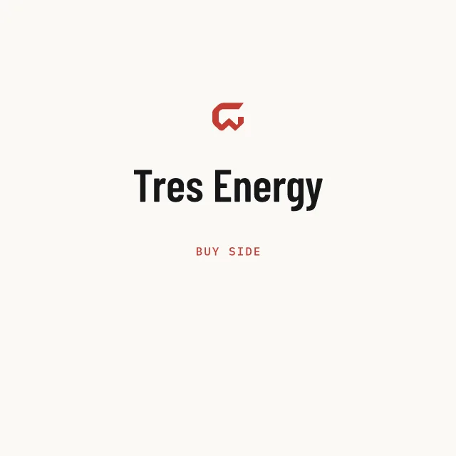 Buy side: Tres Energy