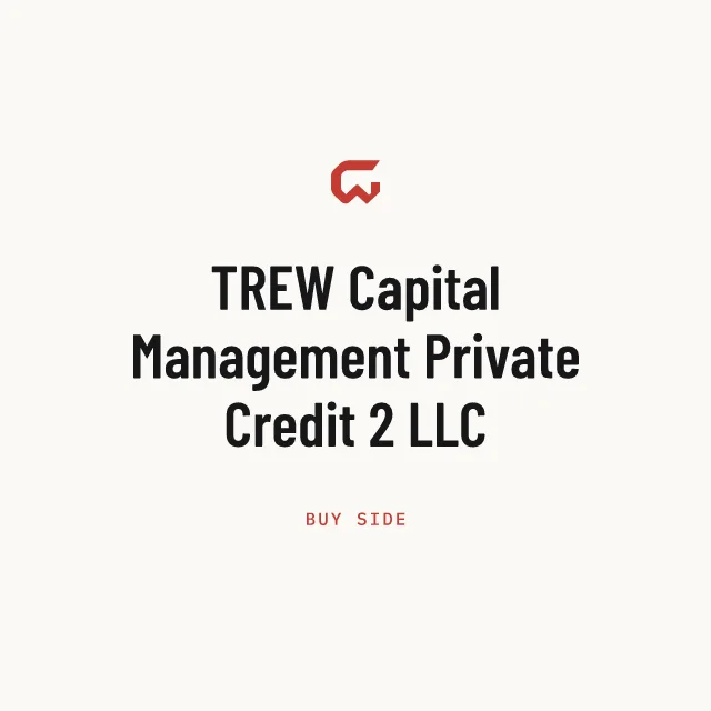 Buy side: TREW Capital Management Private Credit 2 LLC