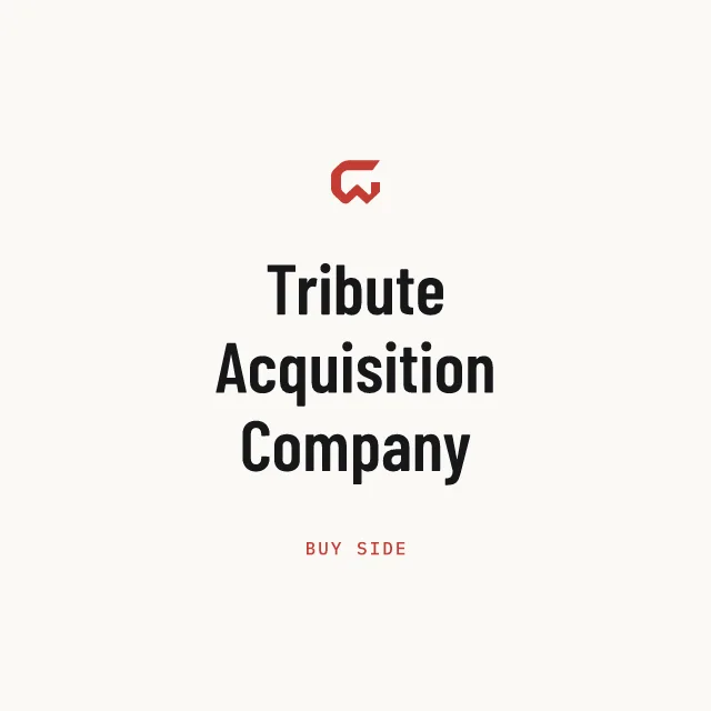 Buy side: Tribute Acquisition Company