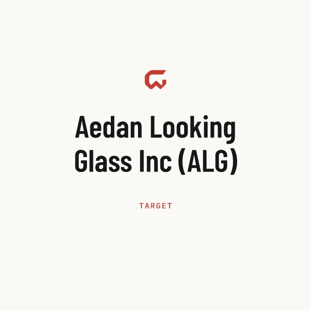 Target: Aedan Looking Glass Inc (ALG)