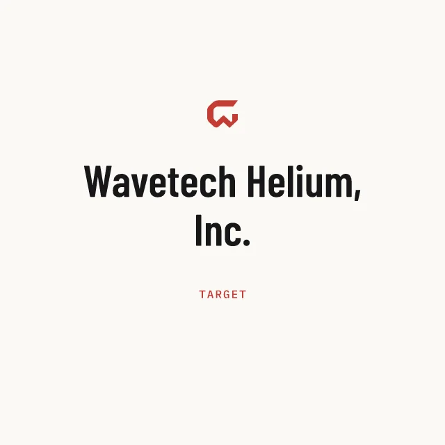 Target: Wavetech Helium, Inc.