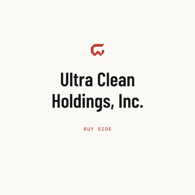 Buy side: Ultra Clean Holdings, Inc.