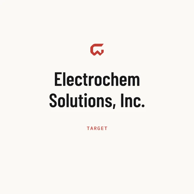 Target: Electrochem Solutions, Inc.