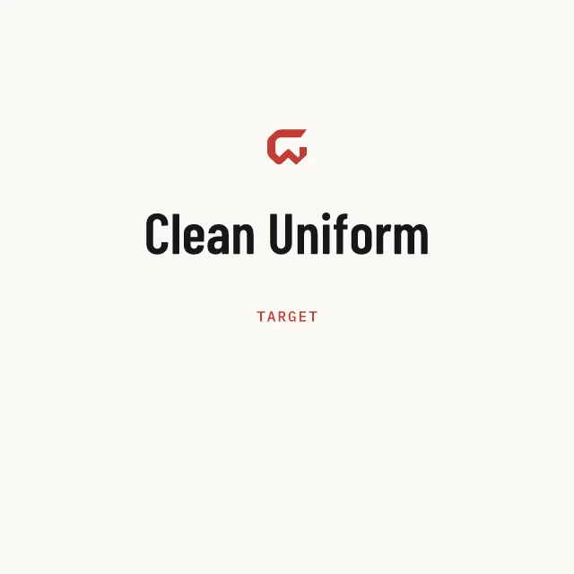 Target: Clean Uniform