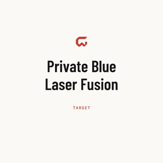 Target: Private Blue Laser Fusion