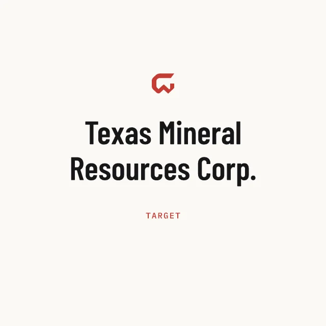 Target: Texas Mineral Resources Corp.