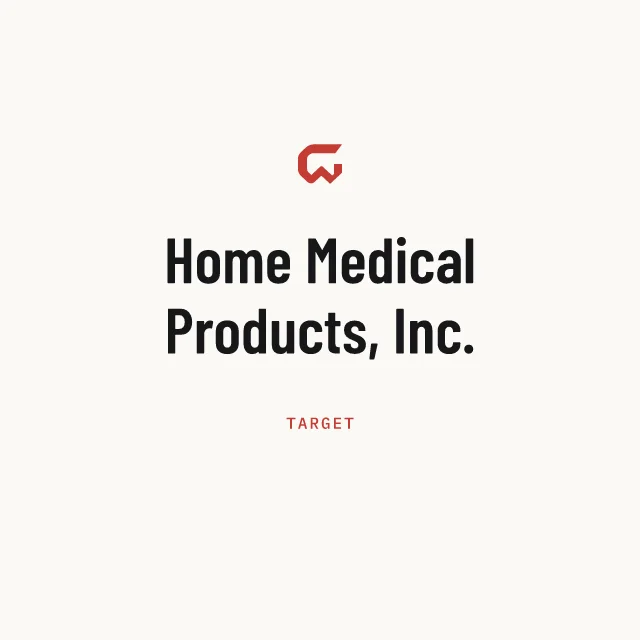 Target: Home Medical Products, Inc.