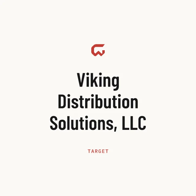 Target: Viking Distribution Solutions, LLC