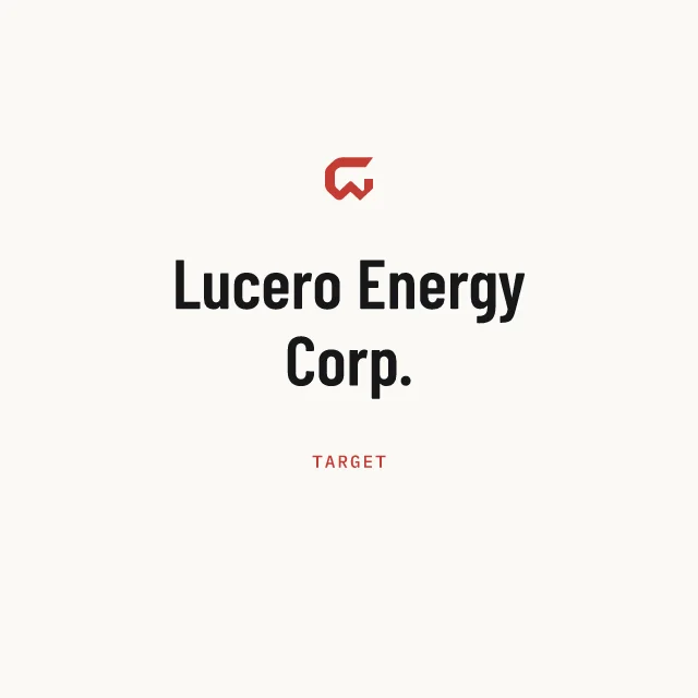 Target: Lucero Energy Corp.