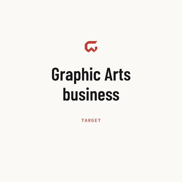 Target: Graphic Arts business