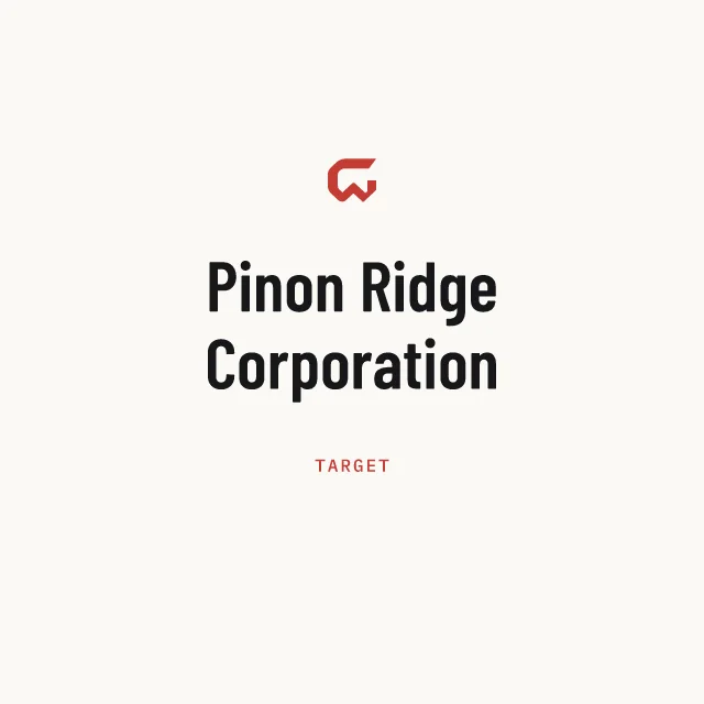 Target: Pinon Ridge Corporation