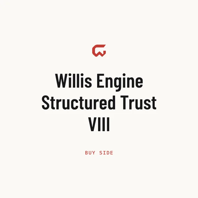 Buy side: Willis Engine Structured Trust VIII