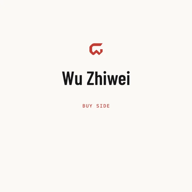 Buy side: Wu Zhiwei