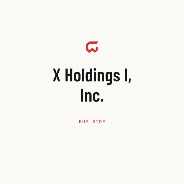Buy side: X Holdings I, Inc.