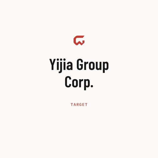 Target: Yijia Group Corp.
