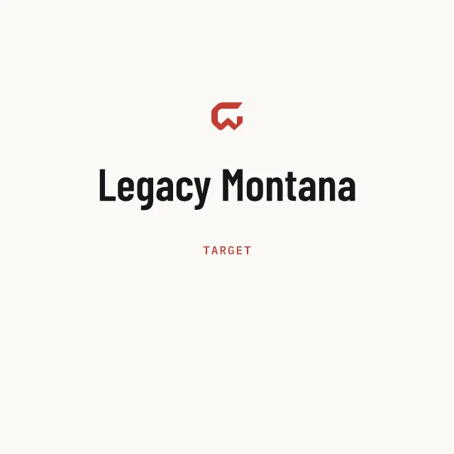 Target: Legacy Montana