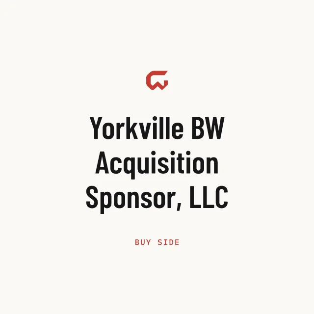 Buy side: Yorkville BW Acquisition Sponsor, LLC