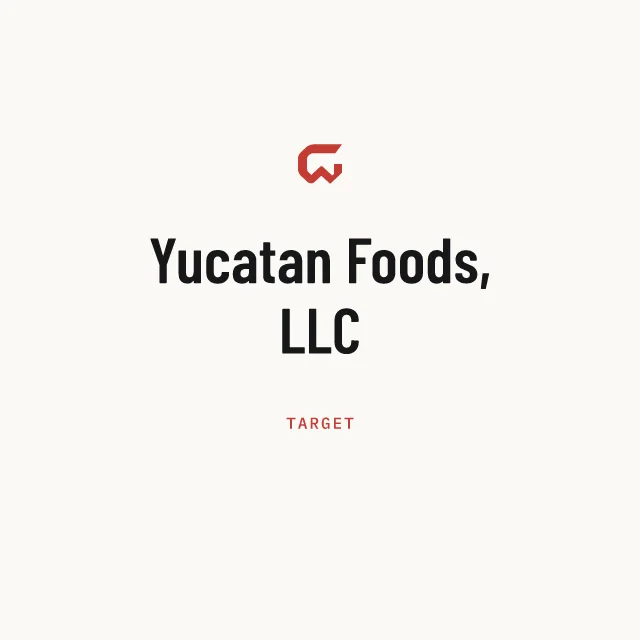 Target: Yucatan Foods, LLC